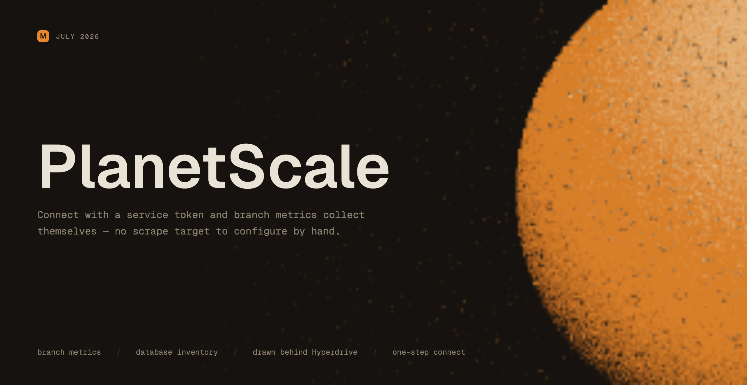 The PlanetScale integration in Maple, with branch metrics collected automatically after connecting.